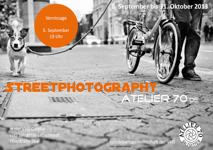 Streetfotografie – Eine Ausstellung von Atelier70